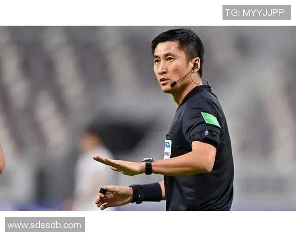 中国裁判首次执法世界杯预选赛实现历史性突破彰显中国足球国际地位提升